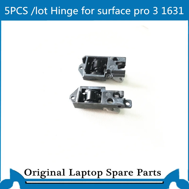 5PCS/Lot Genuine Hinge for Surface Pro 3 1631 Hinge  Right Left Hinge Worked Well