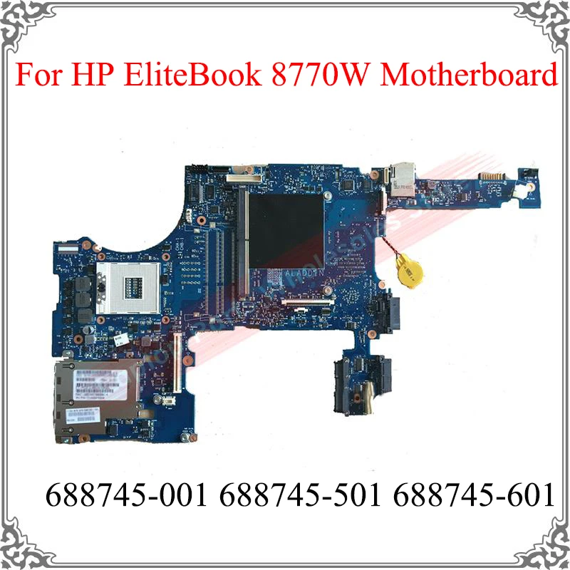

Laptop Motherboard 688745-001 688745-501 688745-601 For HP EliteBook 8770W Motherboard Logic Board Replacement