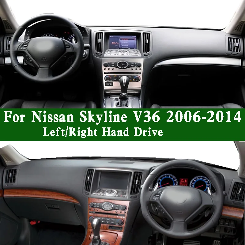 

Коврик для приборной панели для Nissan Skyline XII V36 370GT 350GT 250GT 2007-2013, коврик для приборной панели с защитой от грязи и украшениями