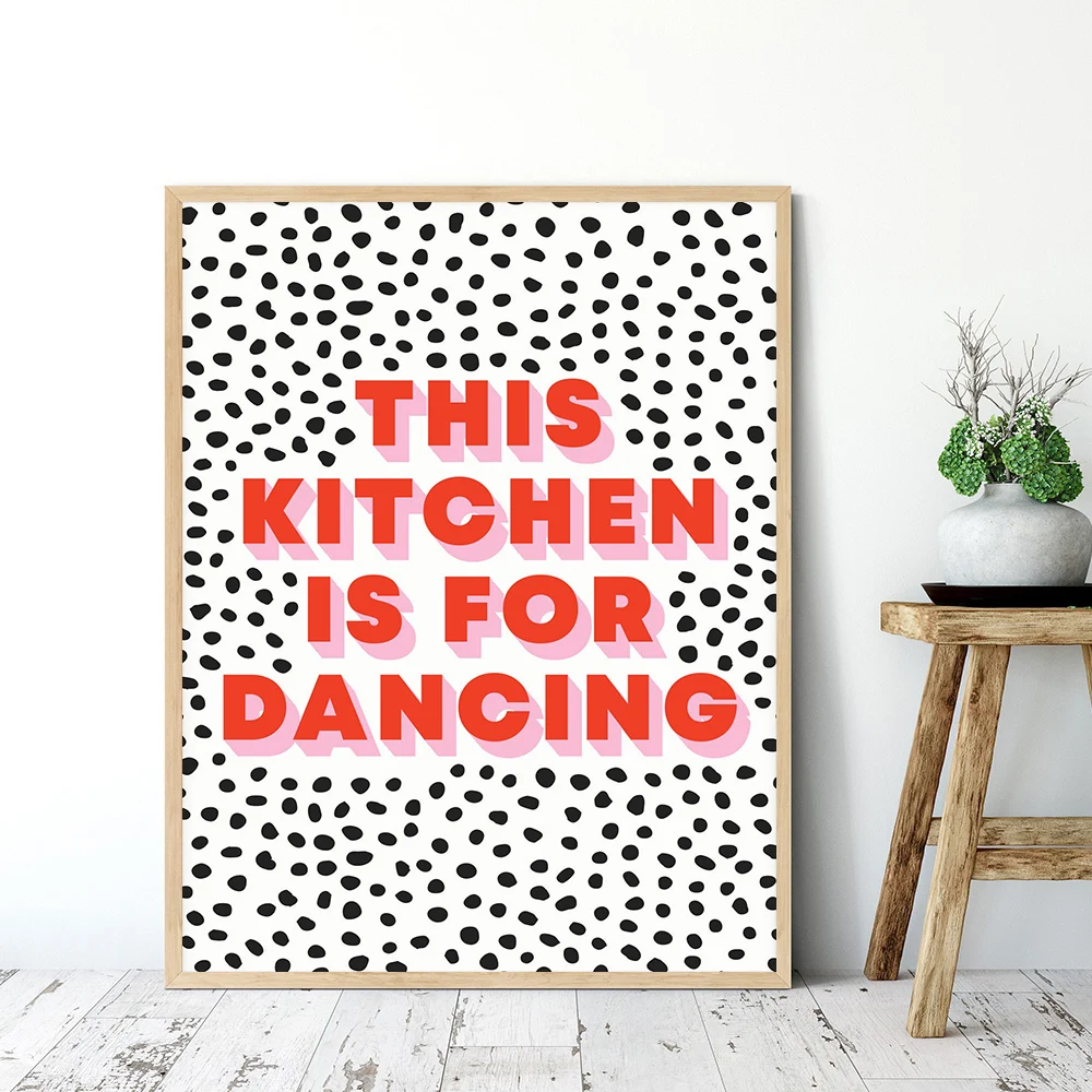 

Minimalist This Kitchen is for Dancing Quote Spotted Background Canvas Painting Wall Art Poster Print Picture Kitchen Home Decor