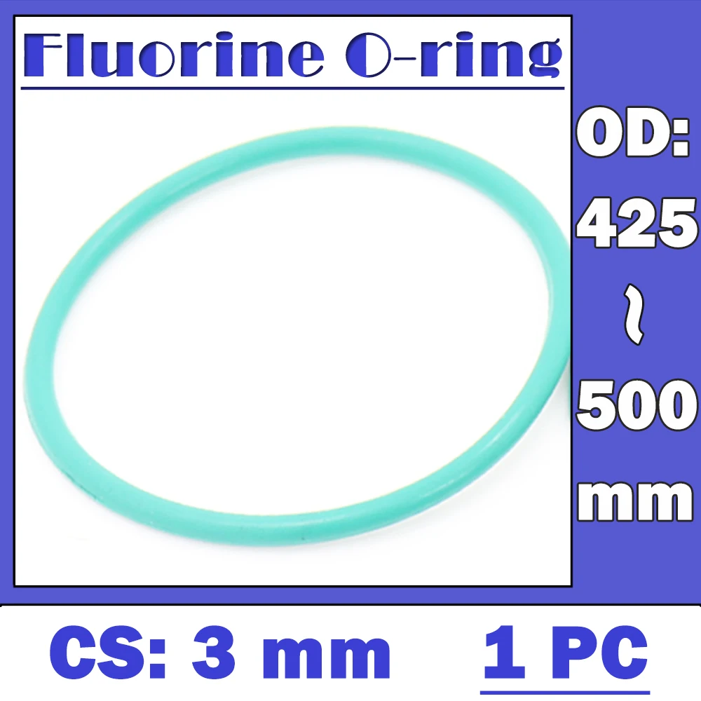 CS3mm FKM Rubber O RING OD 425/430/435/440/445/450/455/460/500*3 mm 1PC O-Ring Fluorine Gasket Oil seal Green ORing