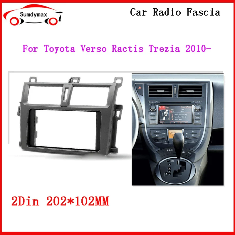 

2 Din Car Radio frame for toyota Verso-S Ractis Subaru trezia 2010-2012 use car Multimedia radio player Double din Fascia