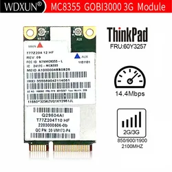 Sierra MC8355 GOBI3000 GPS 3G HSPA EVDO WWAN tarjeta inalámbrica para Thinkpad X220 T420 T520 X230 T430 T530 W520 W530 60Y3257