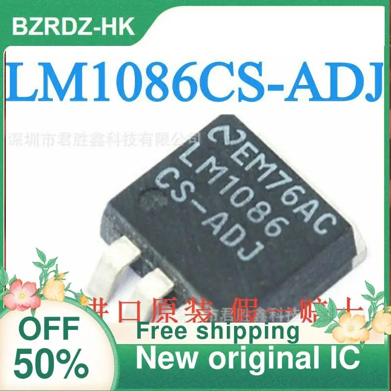 LM1086 LM1086CS-ADJ TO-263 IC original, novo, 10pcs