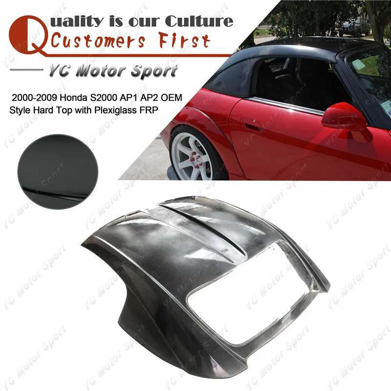 

Xmas Sale Car Accessories FRP Fiber Glass OEM Style Hard Top Fit For 2000-2009 S2000 AP1 AP2 OEM Style Hardtop with Plexiglass