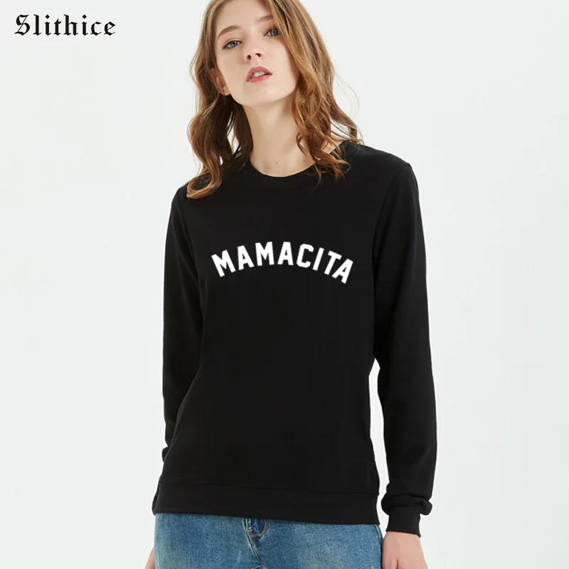 

Slithice MAMACITA Fashion Sweatshirts Letter Print Autumn Hoody Hipster Streetwear Black lady Hoodies Clothes