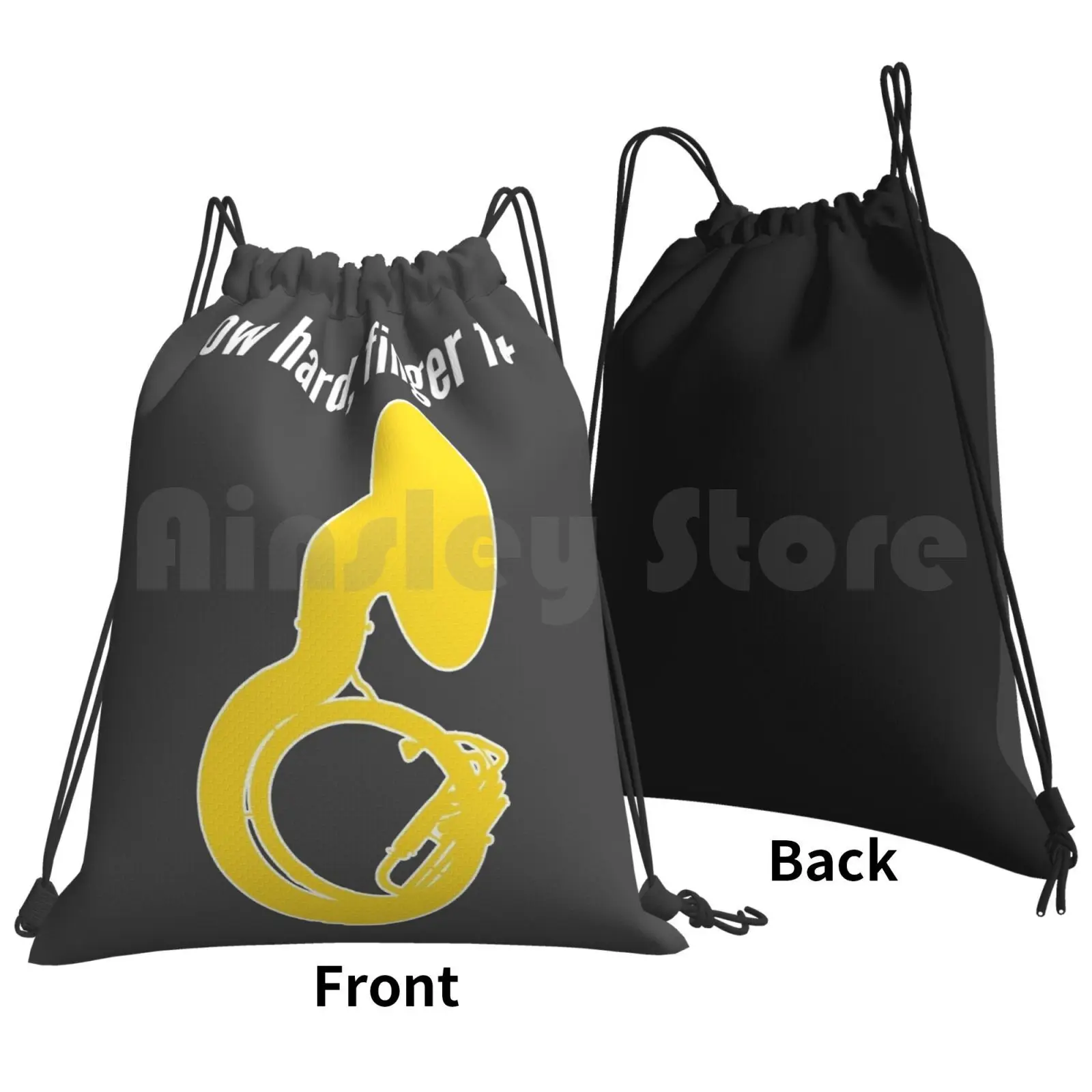 Sousaphone-Blow Hard , Finger Fast-Funny Sousaphone Gift , Marching Band , Brass Band Outdoor Hiking Backpack Waterproof