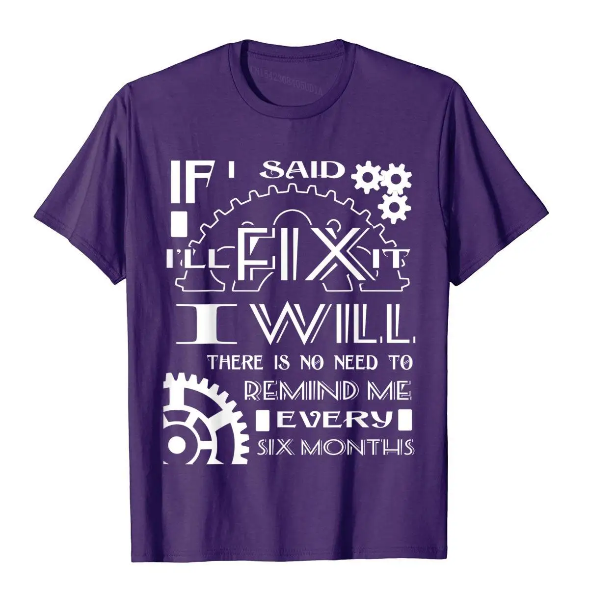 I Will There Is No Need To Remind Me Every Six Months Shirt Coupons Funny T Shirt Cotton Men Tops Tees Manga Harajuku Camisas