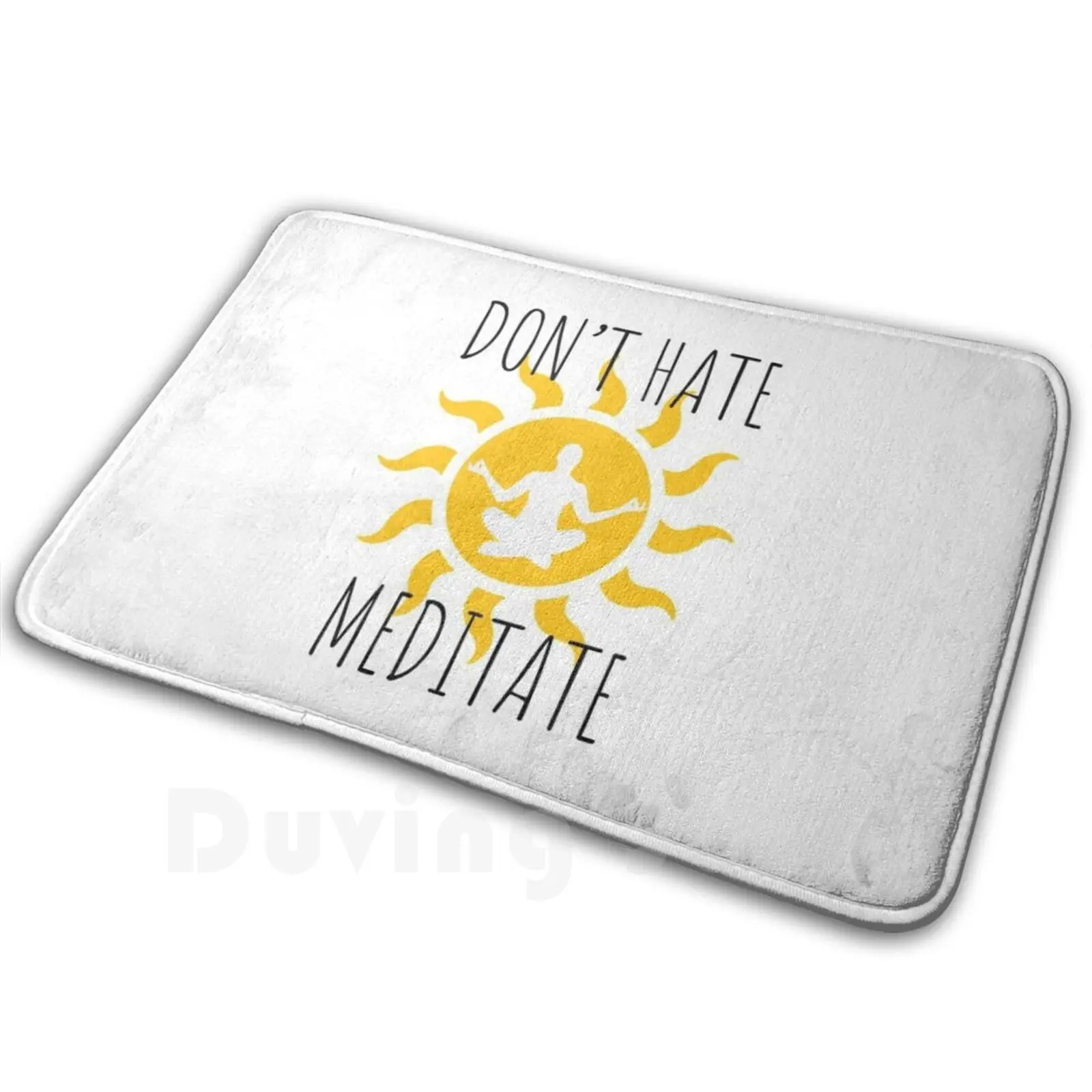 Don't Hate , Meditate Carpet Mat Rug Cushion Soft Meditation Yoga Namaste Yoga Yoga Fitness Dont Hate Meditate Sun