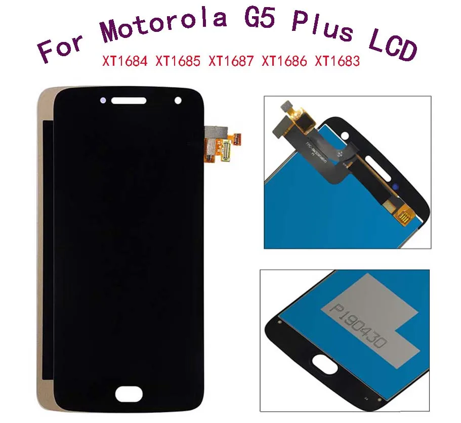 

5.2inch For Moto G5 Plus LCD Display With Touch Screen Assembly For Motorola XT1684 XT1685 XT1683 XT1686 XT1687 LCD Replacement