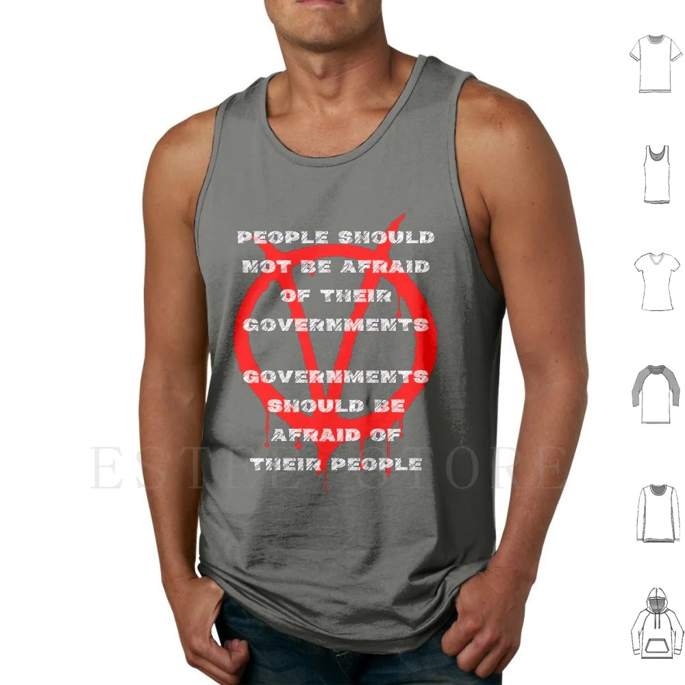 People Should Not Be Afraid Of Their Governments Tank Tops Vest Sleeveless Anti Establishment V For Vendetta Guy Fawkes