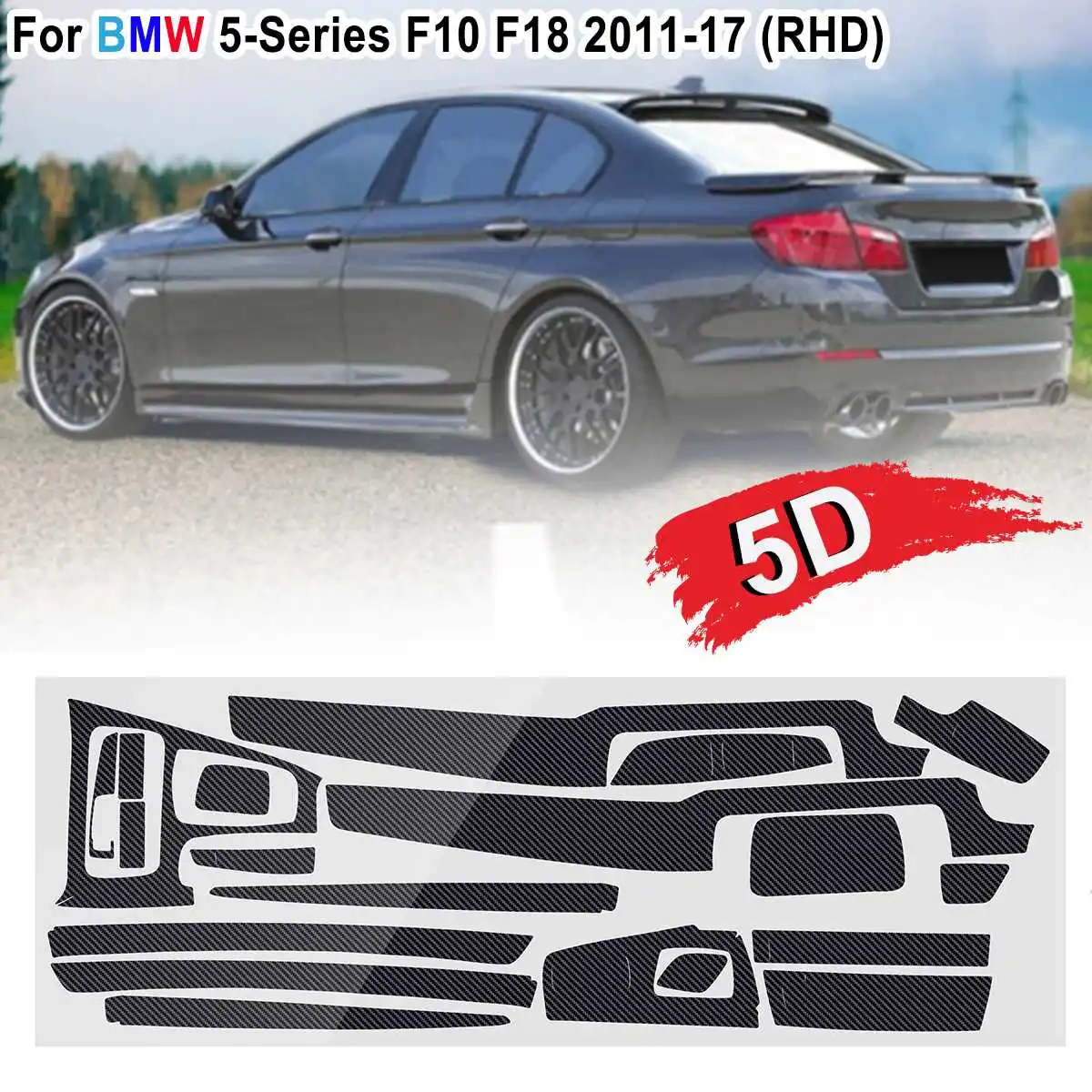 19pcs Right Hand Drive for BMW 5-Series F10 F18 2011-2017 5D Glossy Carbon Fiber Pattern Car Interior Dashboard Sticker