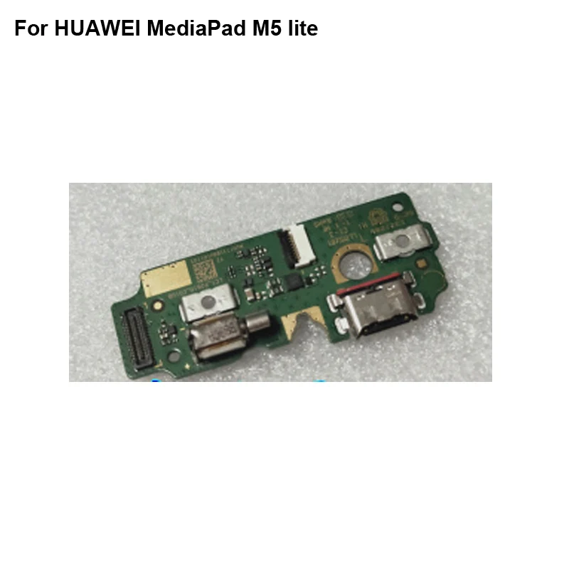 

Tested Good For HUAWEI MediaPad M5 lite USB Dock Charging Port Board 10.1 inch Flex Cable Module Board Parts BAH2-W19 P2610