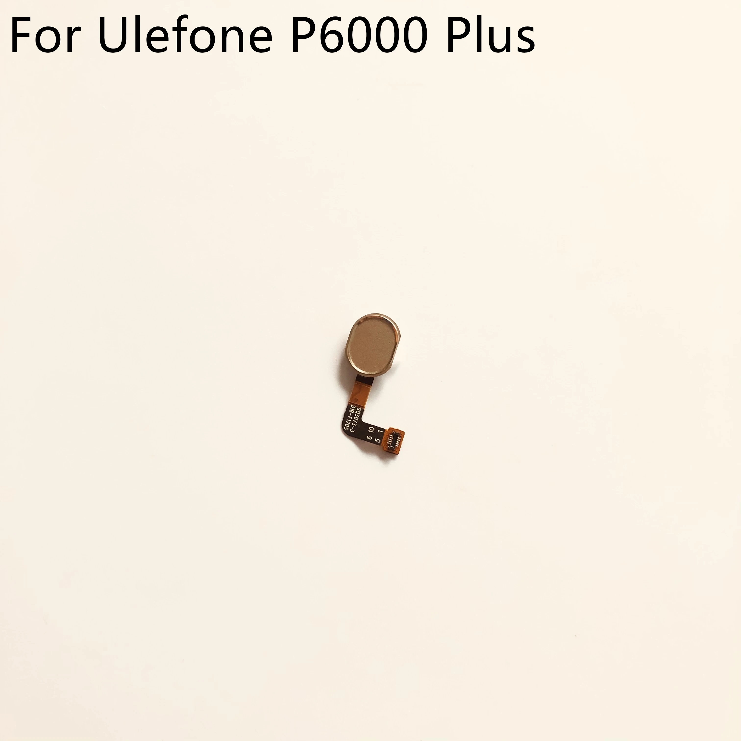 

​Ulefone P6000 Plus Fingerprint Sensor Button With Flex Cable FPC For Ulefone P6000 Plus MT6739 6.00" 720x1440 Free Shippin