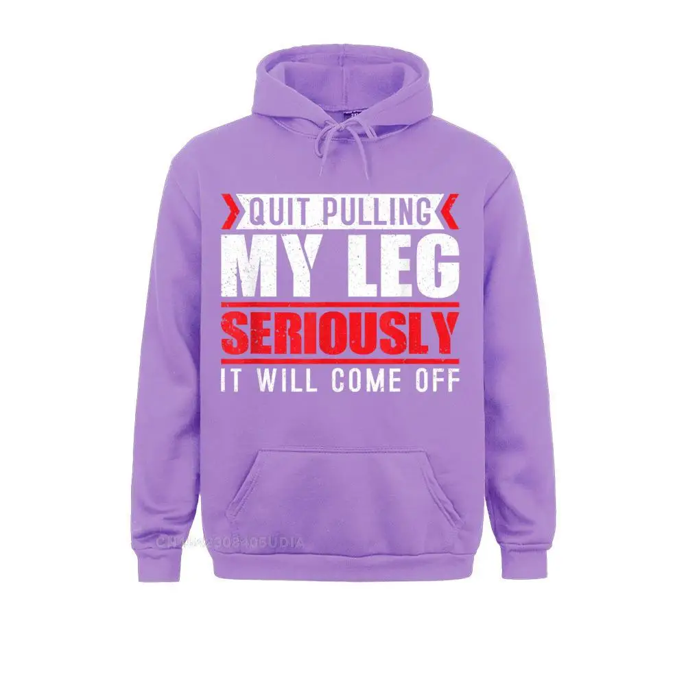 Hoodies Quit Pulling My Leg Amputee Wheelchair Prosthetic Hoodie Fall Long Sleeve Mens Sweatshirts Casual Sportswears