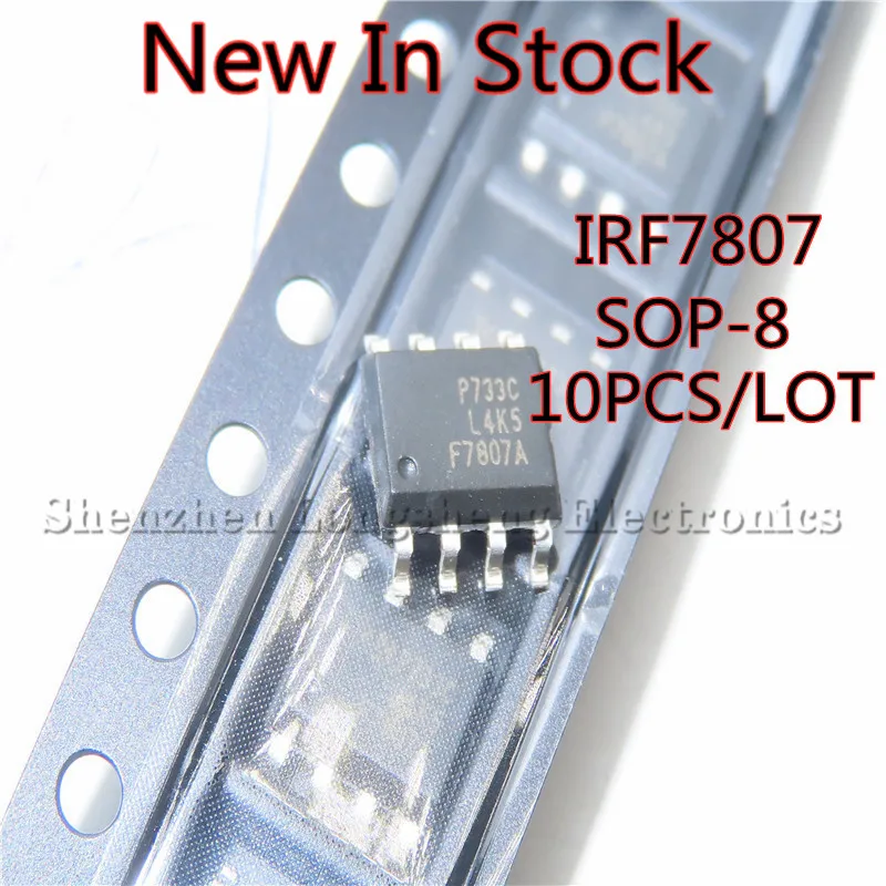 10PCS/LOT IRF7807 IRF7807TRPBF F7807 SOP-8 8.3A/30V MOS tube field effect tube New In Stock