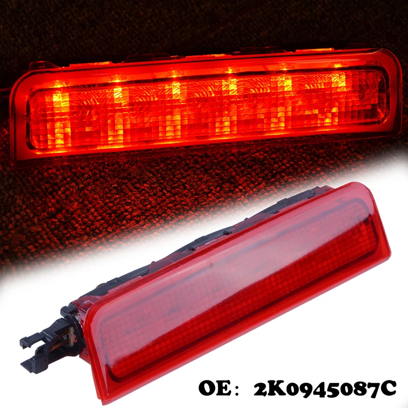 LED High Mount Stop Signal Lamp Third Tail Brake Warning Lights Fit For VW Caddy III Box Estate 2004-2015 2K0945087A