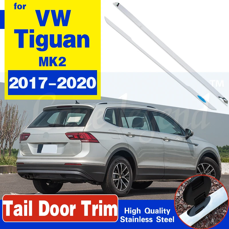 For VW Tiguan 2020-2017 Rear Tail Trunk Door Trim Exterior Mouldings Stainless Steel Accessories Auto Tailgate Protection 2018