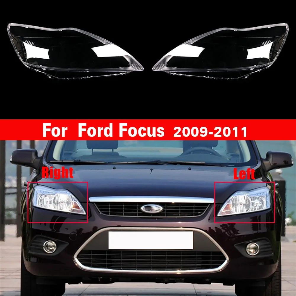 

Car Headlight Cover Clear Auto Transparent Head Light Shell For Ford Focus 2009 2010 2011 Headlamp Lens Lampshade Lampcover Caps