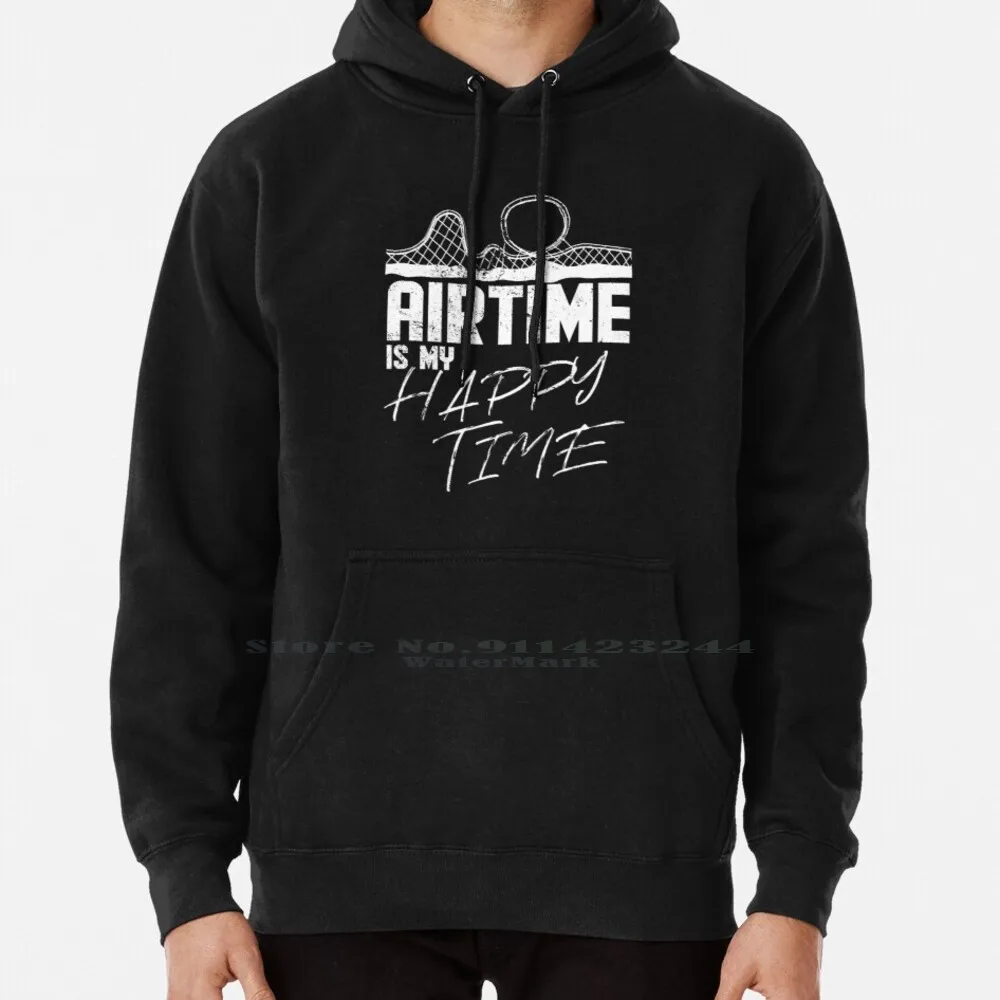 Airtime Is My Happy Time I Funny Rollercoaster Enthusiast Design Hoodie Sweater 6xl Cotton Roller Addict Rollercoaster Addict