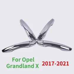 For Opel Grandland X 2017 2018 2019 2020 2021 New Chrome Car Door Handle Cover Decor Trim Sticker Styling Accessories