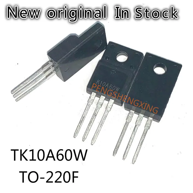 10PCS/LOT   K10A60W  TO220F   TK10A60W  600V 9.7A  TO-220F   New original spot hot sale