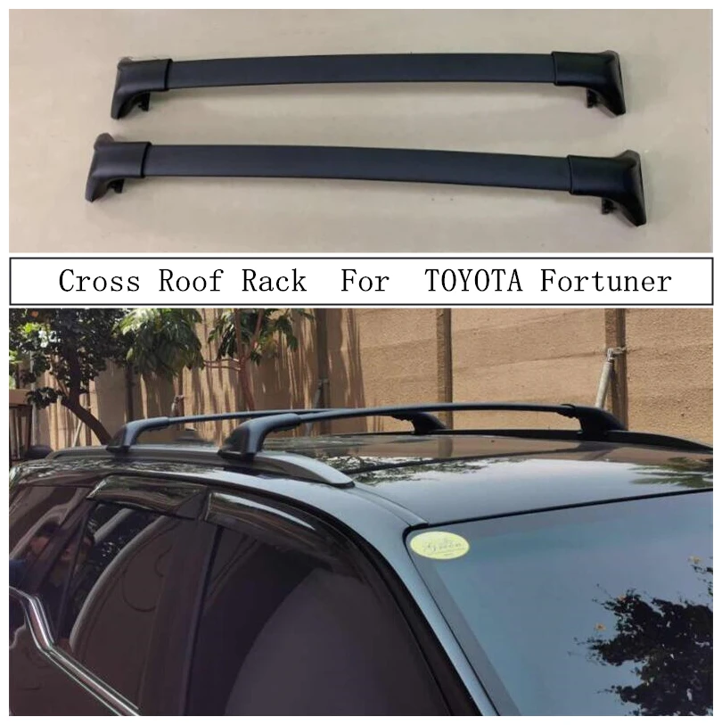 Cross Roof Rack For TOYOTA Fortuner 2016-2021 Aluminum Alloy Rails Bar Luggage Carrier Bars top bar Racks Rail Boxes