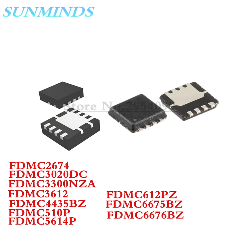 10 sztuk/partia FDMC2674 FDMC3020DC FDMC3300NZA FDMC3612 FDMC4435BZ FDMC510P FDMC5614P FDMC612PZ FDMC6675BZ FDMC6676BZ IC