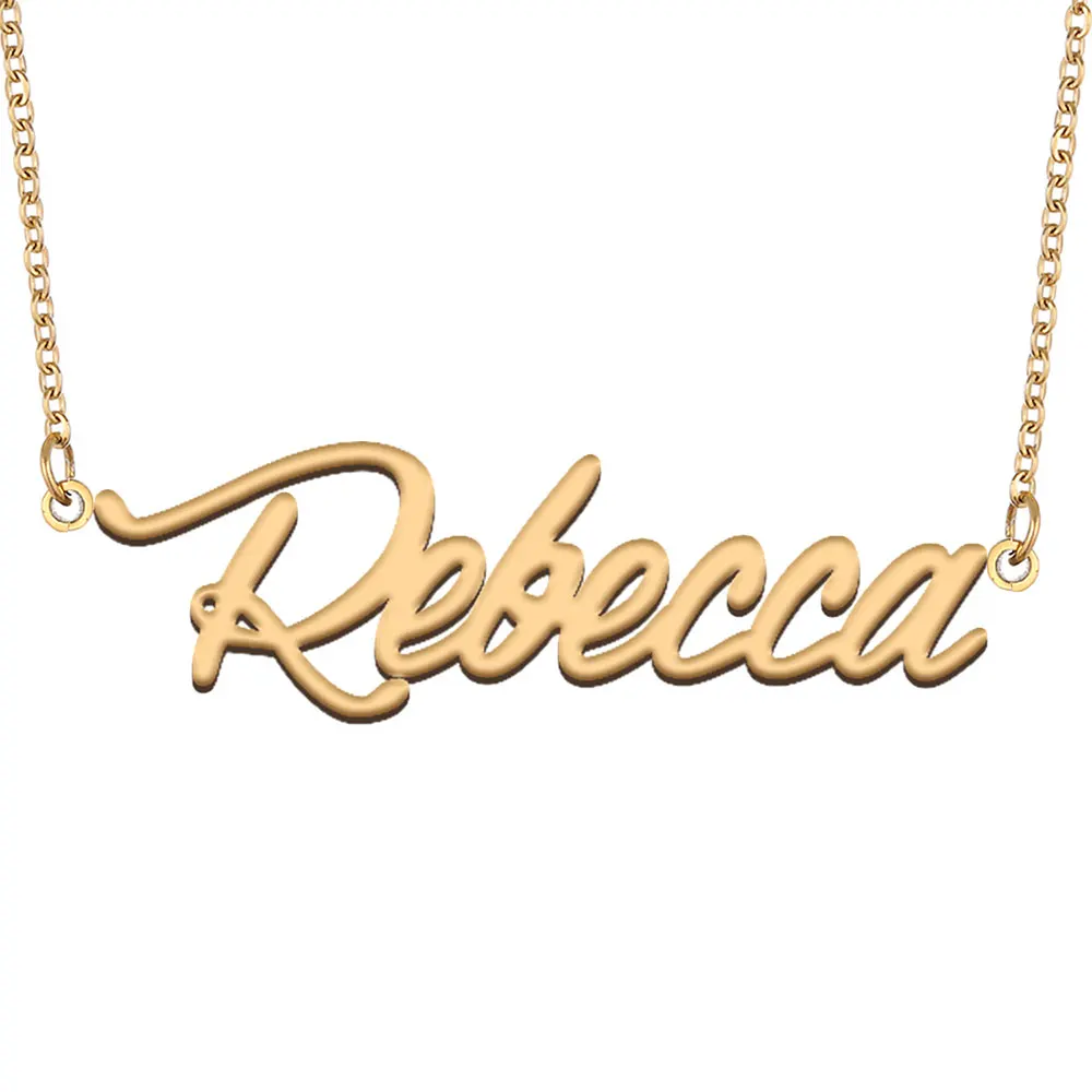 Rebecca Name Necklace for Women Stainless Steel Jewelry Gold Plated Nameplate Pendant Femme Mother Girlfriend Gift