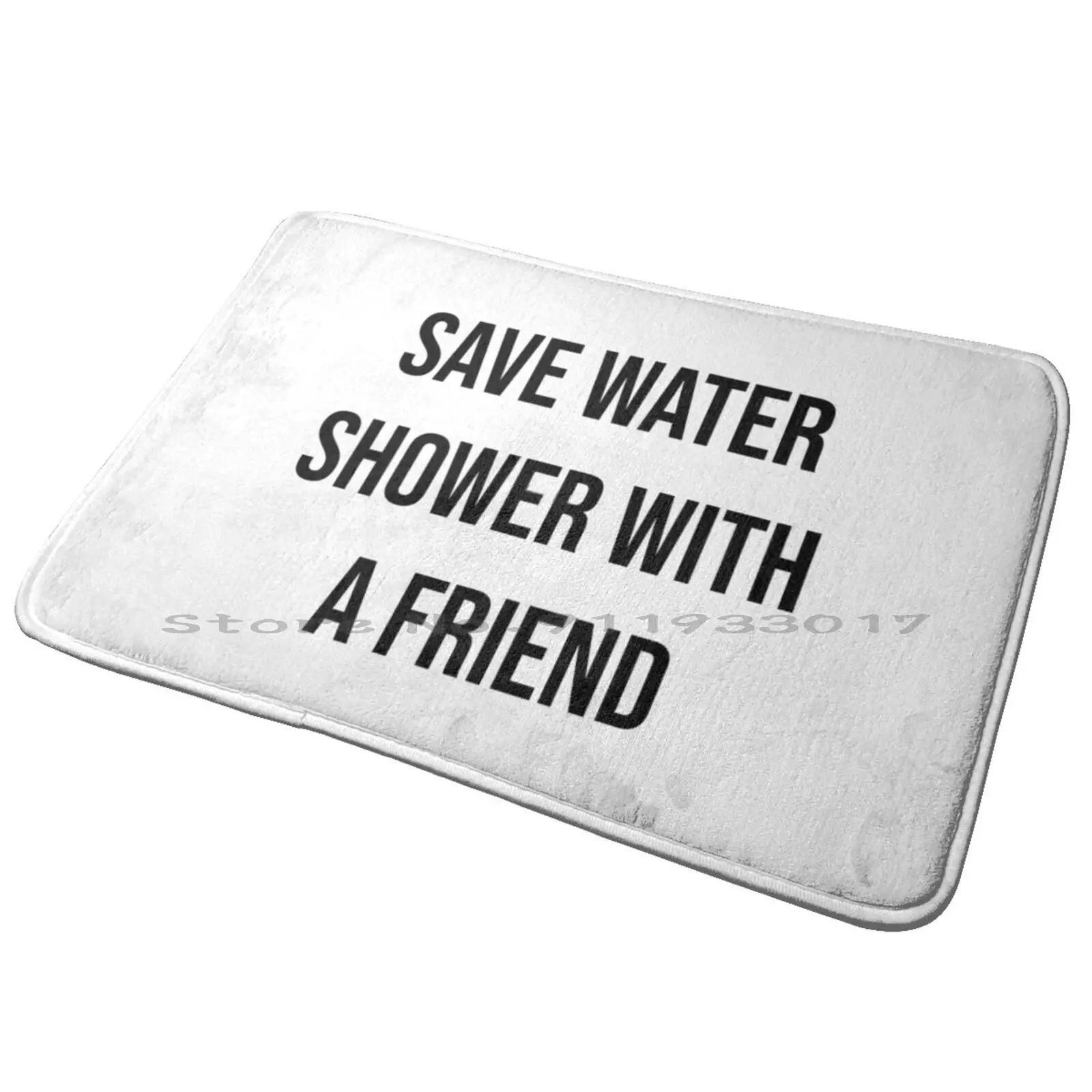 Save Water Shower With A Friend Entrance Door Mat Bath Mat Rug Get Shit Done Get It Done Vsco Wall College University Of Uf