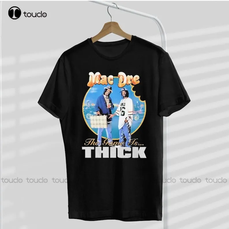 New Mac Dre The Game Is Thick T-Shirt Teacher Shirts For  Women Unisex