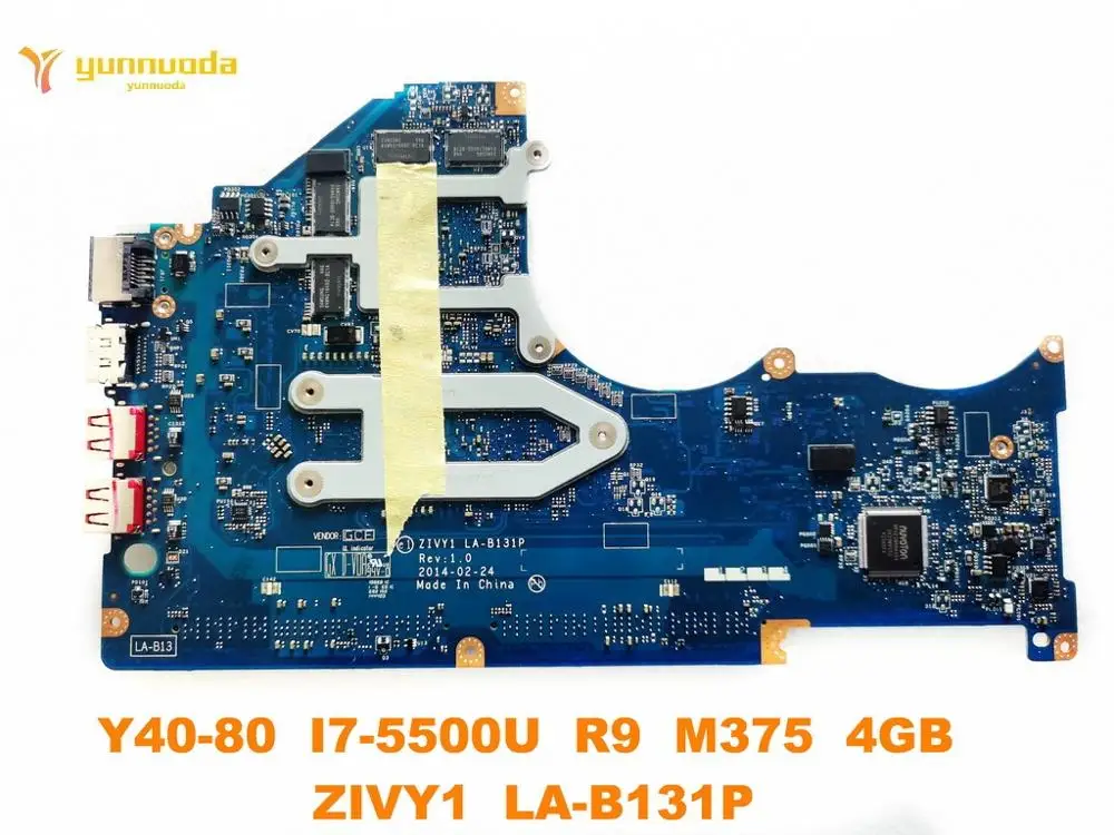 Original for Lenovo Y40-80 laptop motherboard  Y40-80  I7-5500U  R9  M375  4GB  ZIVY1  LA-B131P  tested good free shipping