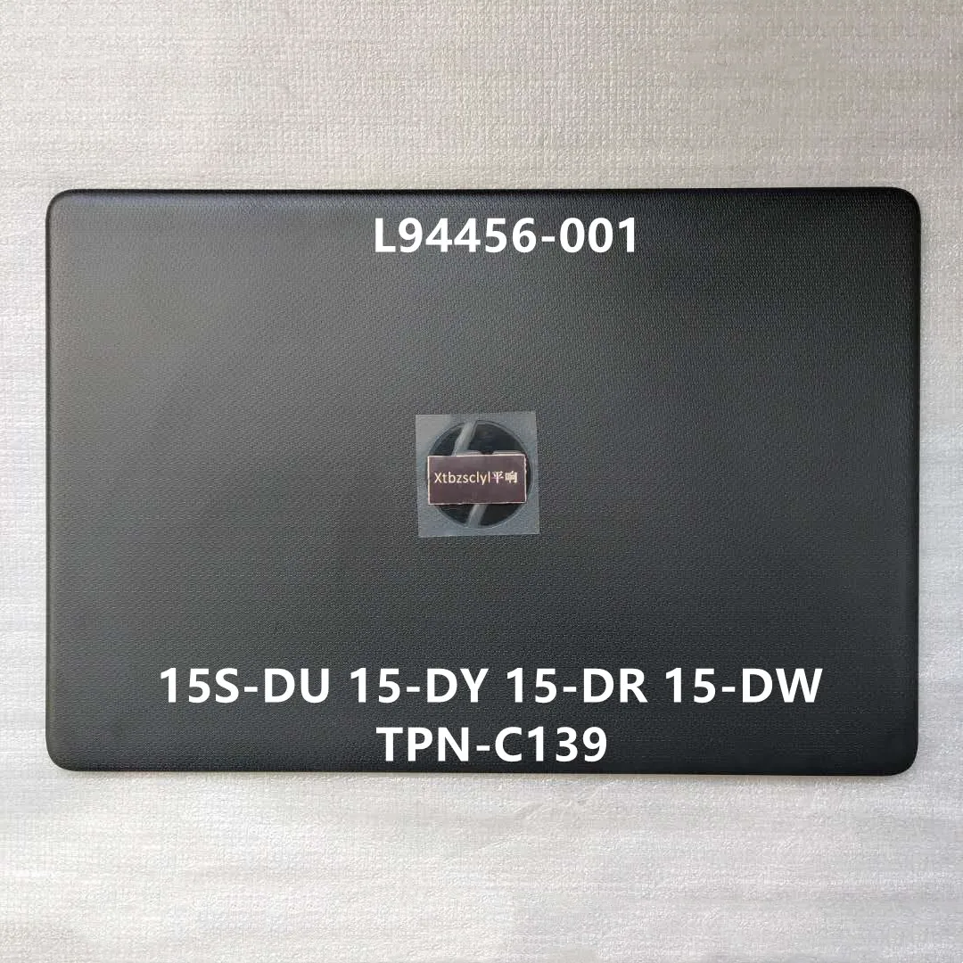 

New For HP 15S-DU 15-DR DY 15-DW C139 laptop shell LCD back cover L94456-001