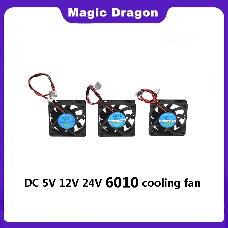 2 Pieces 5V 12V 24V 60mm 6010 DC Fan 60x60x10mm 6cm Cooling Cooler Fan Computer PC CPU Case Cooling Ball Bearing Fan