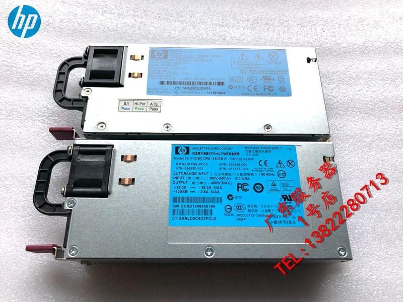 

2 pcs DL360 DL380G6 G7 G8 460W server power supply 511777-001 499249-001