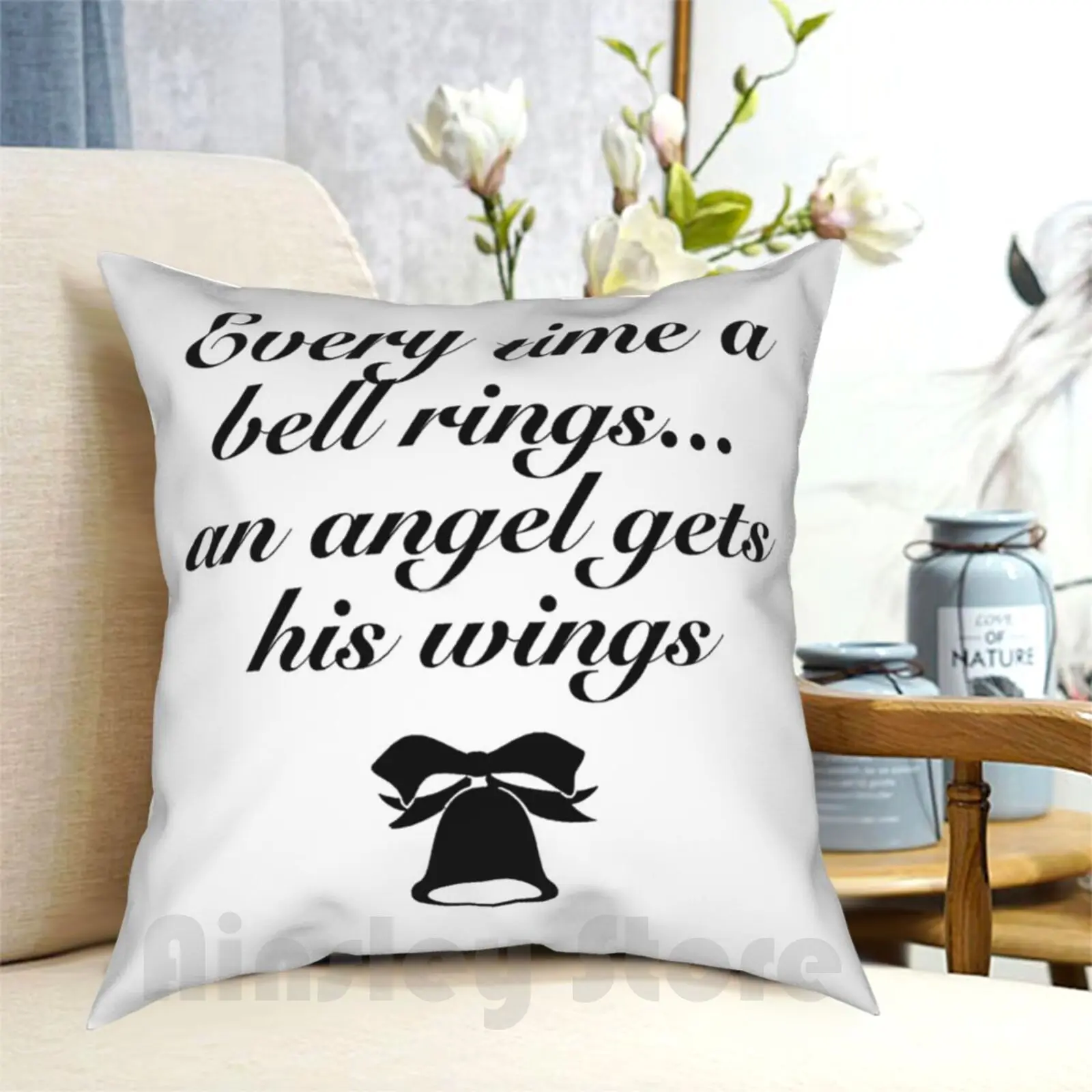 It'S A Wonderful Life-Everytime A Bell Rings Pillow Case Printed Home Soft DIY Pillow cover Everytime A Bell Rings Its A