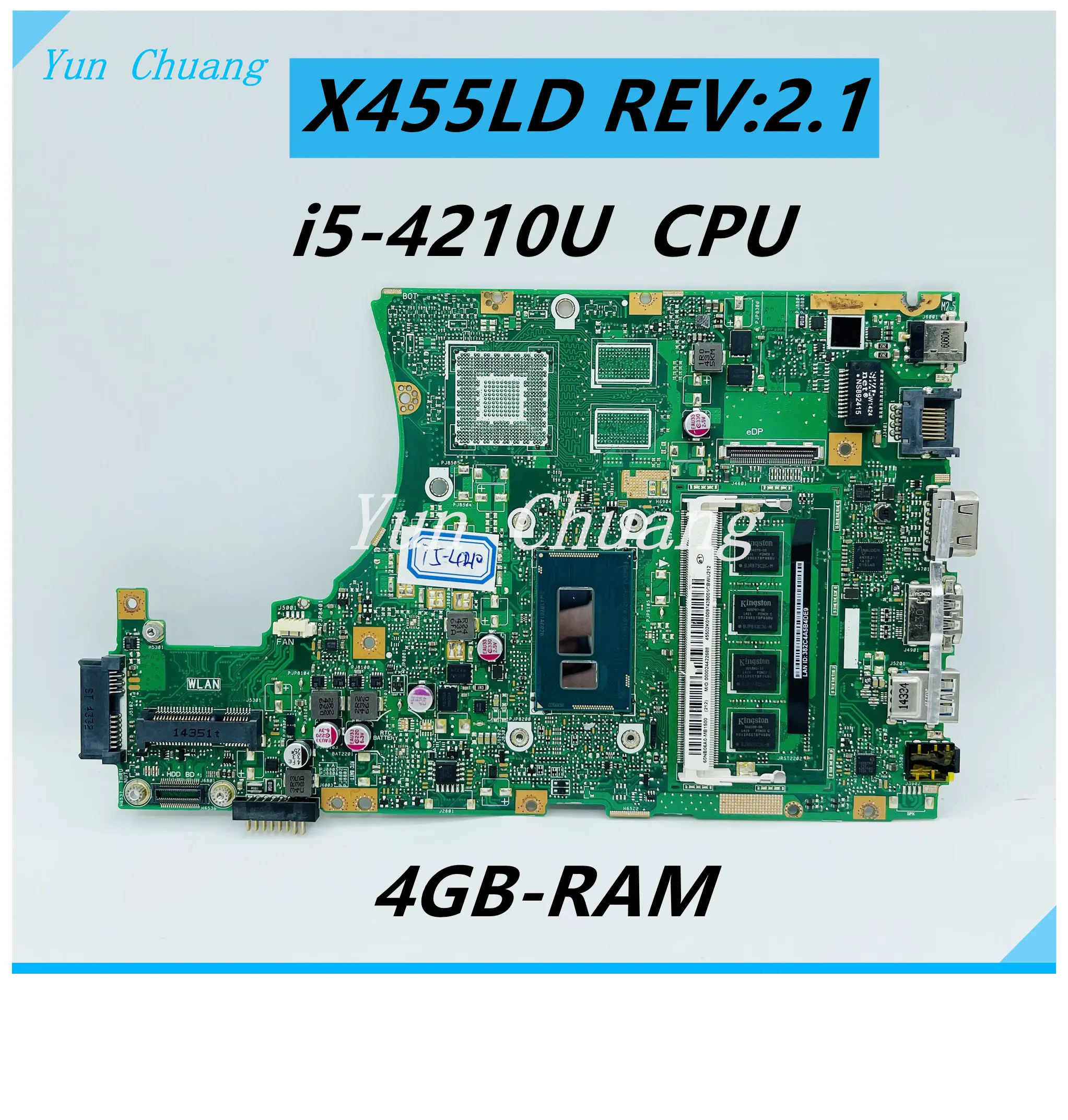 

X455LD MAIN BOARD For ASUS X455LD X455LA F455L F454L R455L W419L K455L X455LJ A455L Laptop Motherboard With I5-4210U CPU 4G-RAM