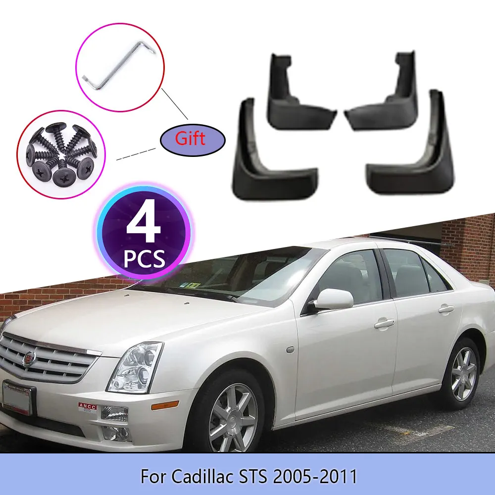 

Car Mudguards For Cadillac STS 2005~2011 Cladding Splash Flaps Mudflap Mud Guard Protect Accessories Car Goods 2006 2007 2008