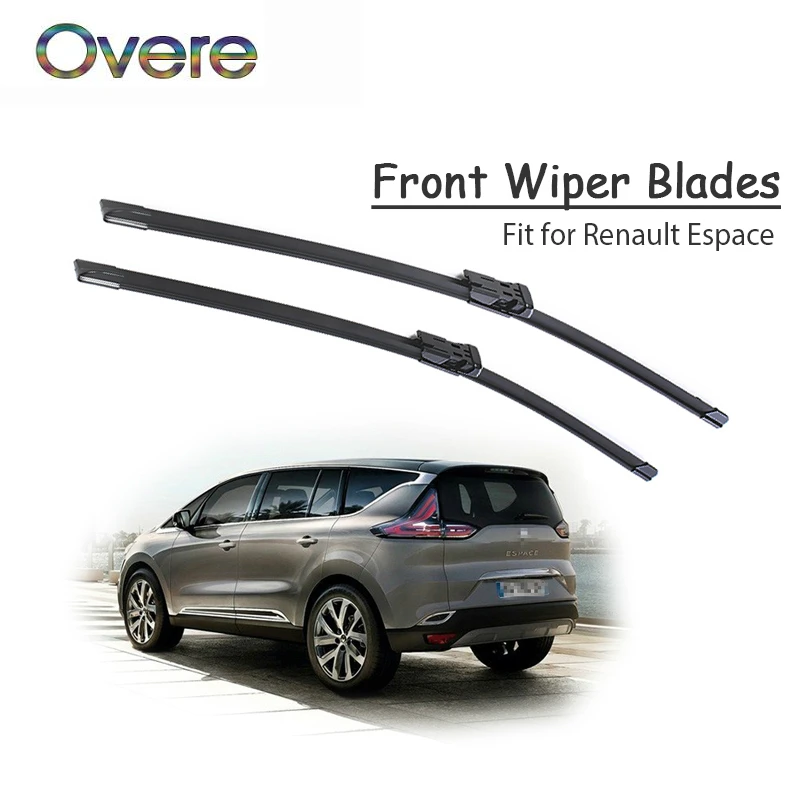 Overe 1Set Rubber Car Front Wiper Blade Kit For Renault Espace 2018 2017 2016 2015-2003 Windscreen Original replace Accessories