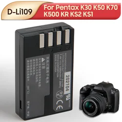 Original Replacement Camera Battery D-Li109 For Pentax K30 K50 K70 K500 KR KS2 KS1 K-30 K-50 K-70 K-500 K-R K-S2 K-S1 1050mAh