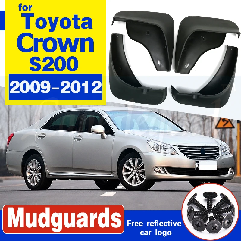 

4 шт., Автомобильные Брызговики для Toyota Crown S200 2009 2010 2011 2012