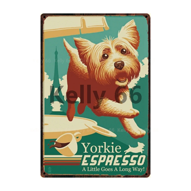 [ Kelly66 ] Pet Warning Dog Rule Better Yorkshire Terrier Yorkie Metal Sign Home Decor Bar Wall Art Painting 20*30 CM Size DG-22