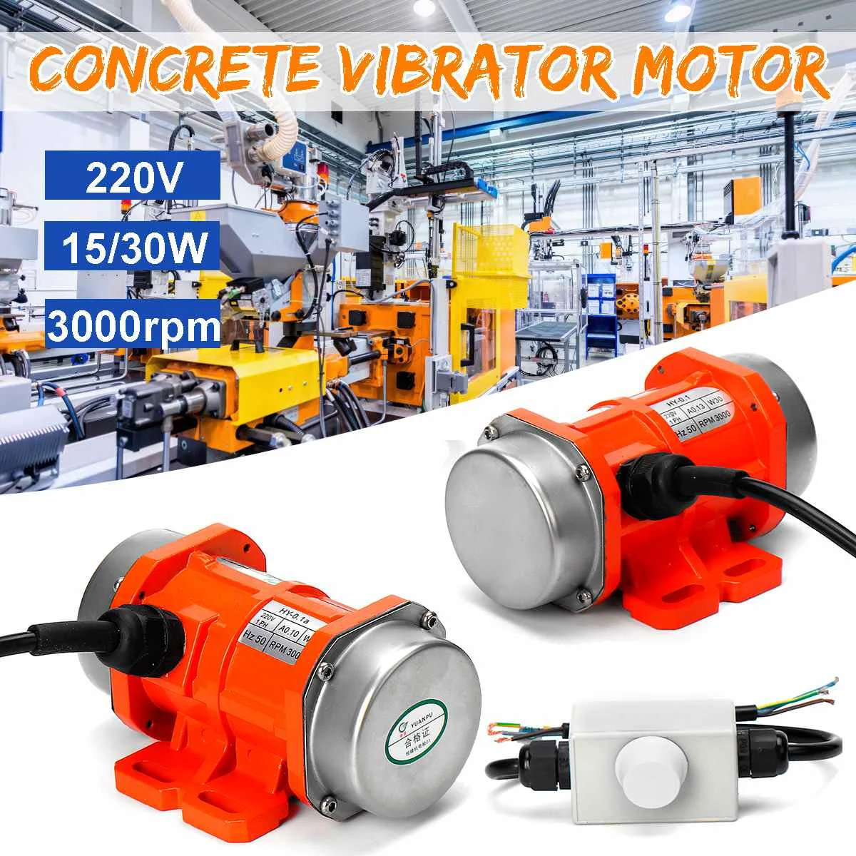 15W 30W 220V Vibrating Motor Adjustable Speed for Feeding Machine, Shotcrete Machine, Washing Machine + Motor Speed Controller