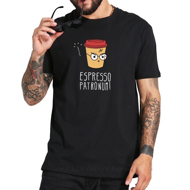 EU Size Espresso Patronum T-shirt Joke Humor Cotton Printed Tee Black Spring Summer High Quality Male Tops