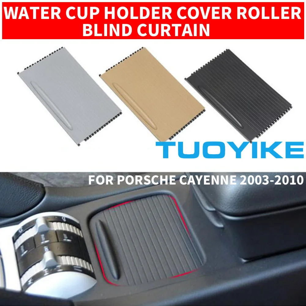 Car Front Interior Inner Central Console Drink Water Cup Holder Cover Roller Blind Curtain Zipper For Porsche Cayenne 2003-2010