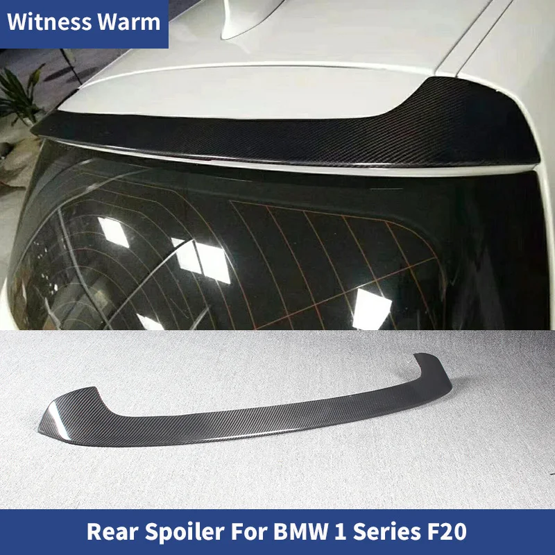 F20 Carbon Fiber Rear Wing Spoiler Roof Wings for Bmw 1 Series F20 118i 120i 116i 125i Car Body Kit 2011-2018