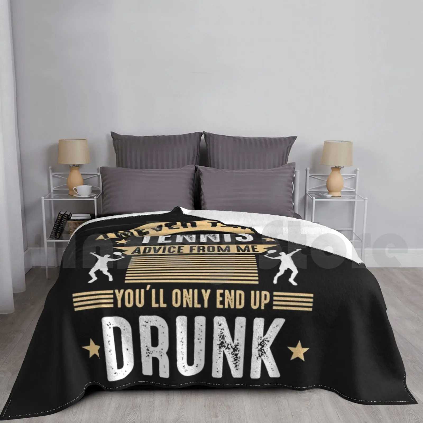 Tennis Advice End Drunk Tennis Player Gift Blanket For Sofa Bed Travel Ball Tennis Tennis Drinking Tennis Tennis