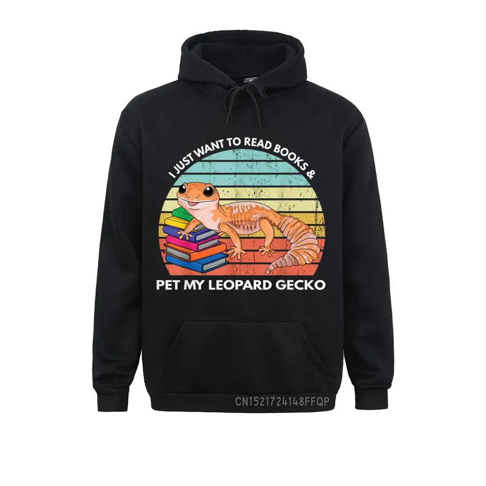 

I Just Want To Read Books And Pet My Leopard Gecko Funny Pullover Long Sleeve Winter Sweatshirts Young Hoodies Sportswears