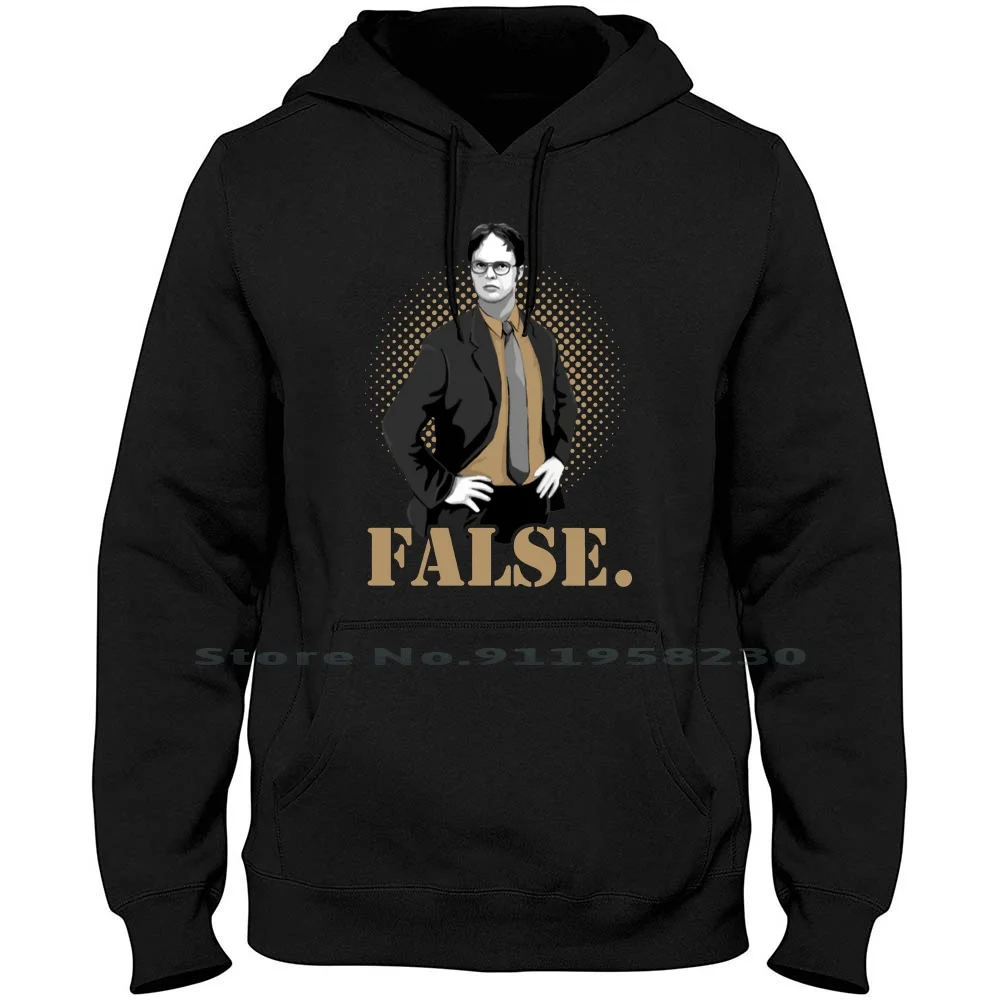 

False Dwight Schrute Men Women Hoodie Pullover Sweater 6XL Big Size Cotton Popular Artist Trend False Drama Actor Rut End Tv St