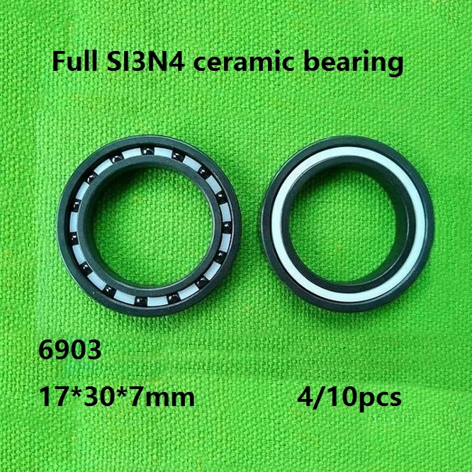 

4/10pcs 6903 17*30*7mm Full SI3N4 ceramic bearing deep groove ball bearing High quality Full Ceramic bearings silicon 17×30×7mm